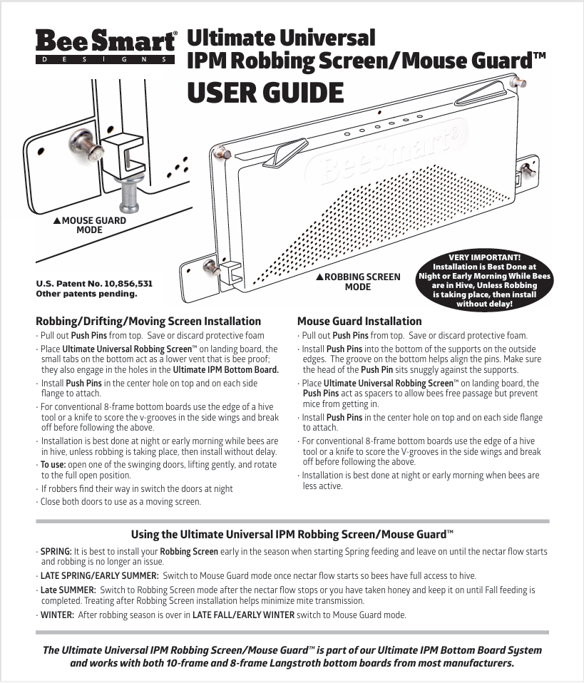 BeeSmart Ultimate Robbing Screen / Mouse Guard